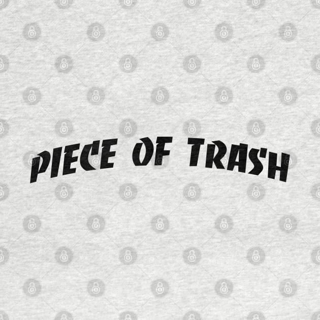 Piece of Trash (Thrasher Parody) by fandemonium